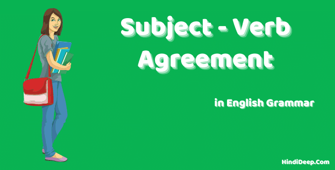 Subject-Verb Agreement